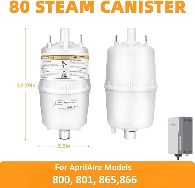 Upgrade 80 Steam Canister for Aprilaire Steam Humidifier Models 800, 801, 865, 866, 80 Replacement Canister OEM Substitute for Aprilaire Canister, 1 Pack