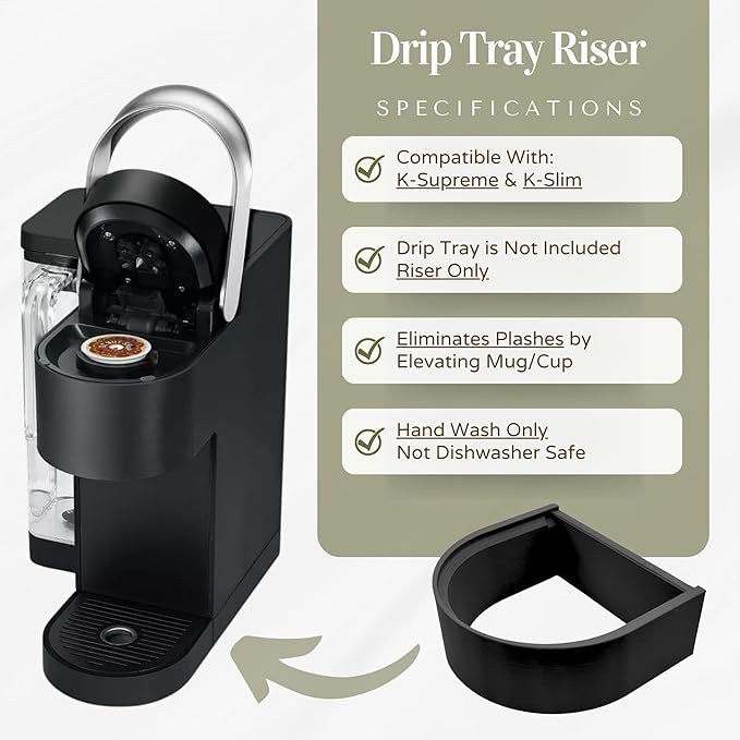 Riser Splash Guard Drip Tray Accessory Made for K-Supreme & K-Slim Drip Tray Riser in Black Increases 1.7 inches to Cups Height
